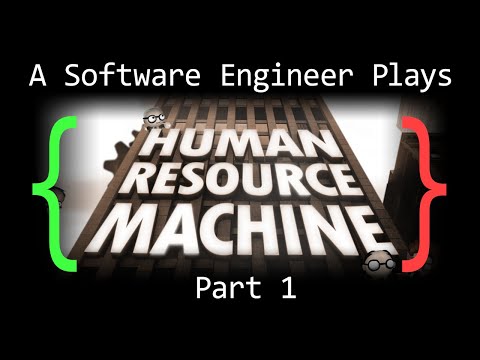 A Software Engineer Plays Human Resource Machine (Part 1)