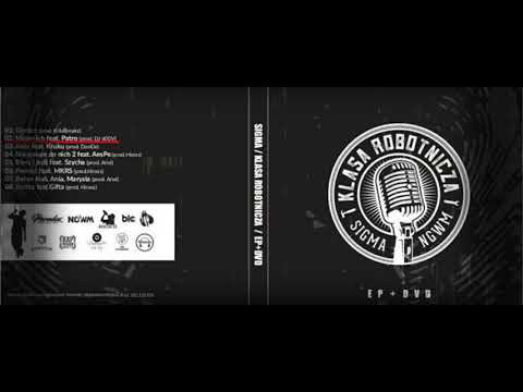 Sigma feat Patro - Mijam ich prod. Dj 600V