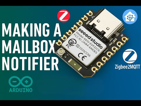 Building a Smart Mailbox Notifier using XIAO ESP32C6 Zigbee, Arduino, and Home Assistant Zigbee2MQTT