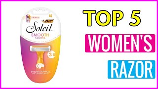 ✅ Best Women's Razor Reviews In 2023 💖 Top 5 Buying Guide