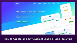 How to Create an Easy Gradient Landing Page like Stripe using HTML & CSS
