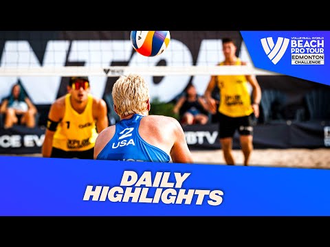 Daily Highlights Men's - Day 2 | Highlights Edmonton 2023 #BeachProTour