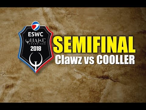 $10,000 tournament - Clawz vs cooller SEMIFINAL - ESWC Quake Champions 2018
