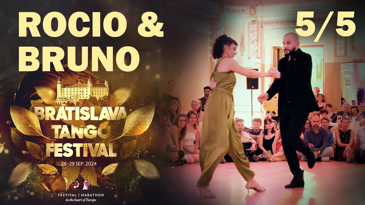 Bruno Tombari & Rocio Lequio 5/5 @Bratislava Tango Festival 2024 - Mozo Guapo - Tanturi