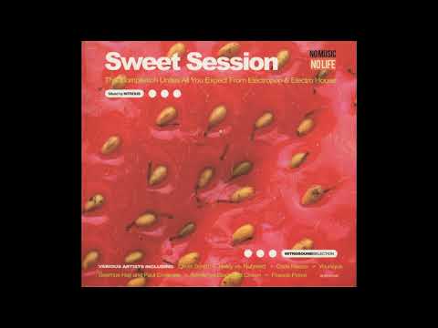 SWEET SESSION | CD2 - Mixed By Nitrous | Strawberry (2011)