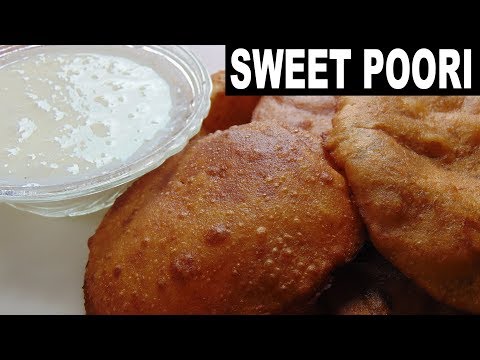 Sweet Puri | Meethi Puri Recipe