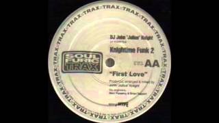 DJ John 'Julius' Knight - First Love (2000)