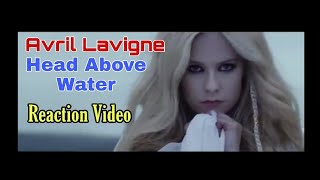 First Reaction to Avril Lavigne &#39;Head Above Water&#39;