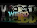 Smiley-D ft. Theory Hazit - "WEiRD" Music Video ...
