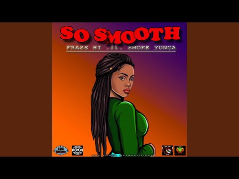 So Smooth