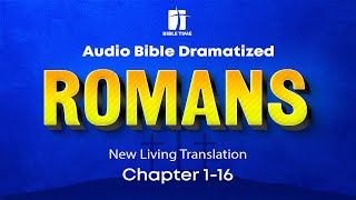 The Book of Romans Audio Bible - New Living Translation (NLT)