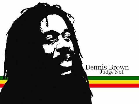 Dennis Brown - Judge Not