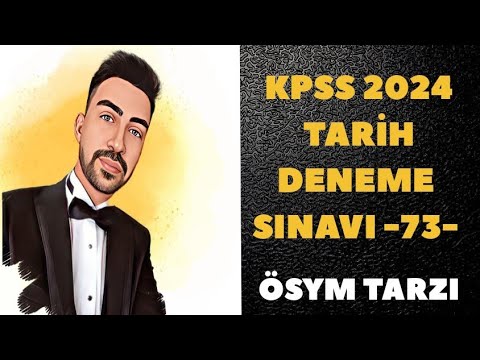 KPSS 2024 TARİH DENEME - SINAV PROVASI -73-  #kpss2024 #kpsstarih #kpsstarihdenemesi #ösym