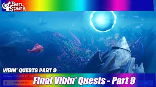How to Complete Vibin' Quests - Part 9 - Easy Location Guide - Fortnite Chapter 3 Season 3