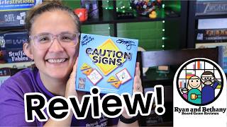 Ryan and Bethy Board Game Reviews - Caution Signs video thumbnail