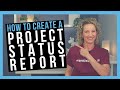 Project Management Status Reports [WHAT TO INCLUDE]