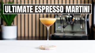 The Ultimate ESPRESSO MARTINI: Mine & How to Make Yours!