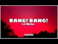 Lil Mabu BANG BANG Lyric Video