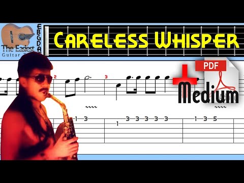 Careless Whisper Loop Guitar Tab Careless Whisper Loop Guitar Tab