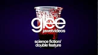 Glee Cast - Science Fiction Double Feature (karaoke version) (low quality)