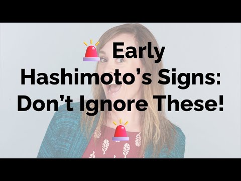 Early Hashimoto’s Symptoms: 10 Signs You Shouldn’t Ignore