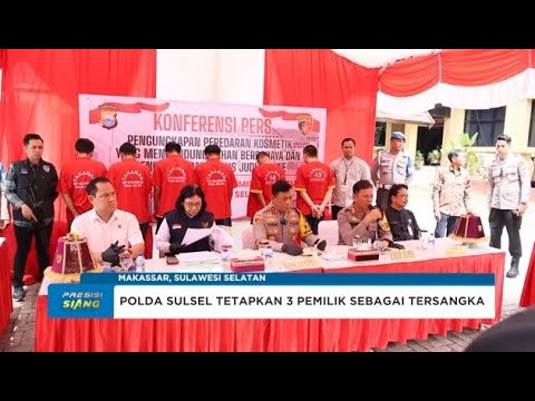 ''SKINCARE'' BERMERKURI, POLDA SULSEL TETAPKAN 3 ORANG TERSANGKA