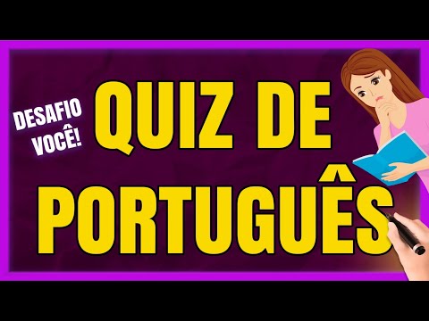 QUIZ DE LÍNGUA PORTUGUESA: Você ACERTA Tudo? DESAFIO VOCÊ!