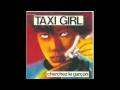 Taxi Girl Triste Cocktail