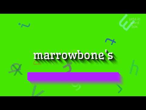 MARROWBONE'S - HOW TO PRONOUNCE MARROWBONE'S? #marrowbone's