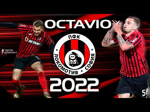 OCTAVIO  Lokomotiv Sofia  2022