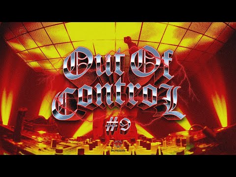 TPA MIXSET - OUT OF CONTROL #9