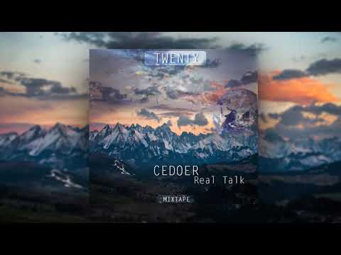 Cedoer-Real Talk (prod.xxxtentation)