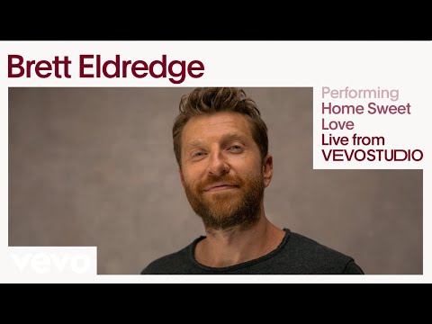 Brett Eldredge - Home Sweet Love (Live Performance) | Vevo