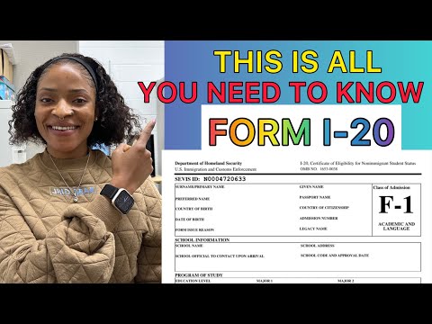 How to Complete the Form I-20 Process: A Step-by-Step Guide | All You Need to Know