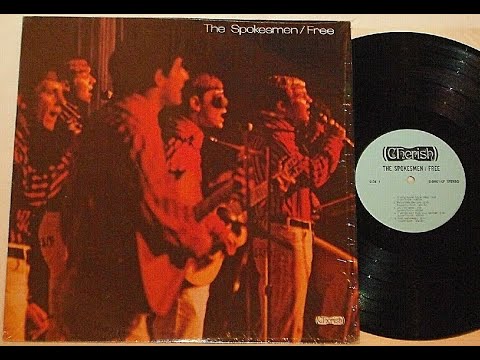 The Spokesmen - 1972 LP: Free - B3 Speak Out Like A Man