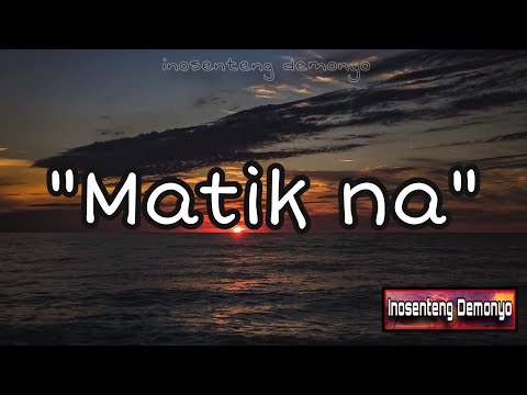 MATIK NA - ID (Prod. By PACIFIC) [Lyrics]