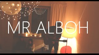 Mr Alboh - singer, musician, songwriter, dj video preview