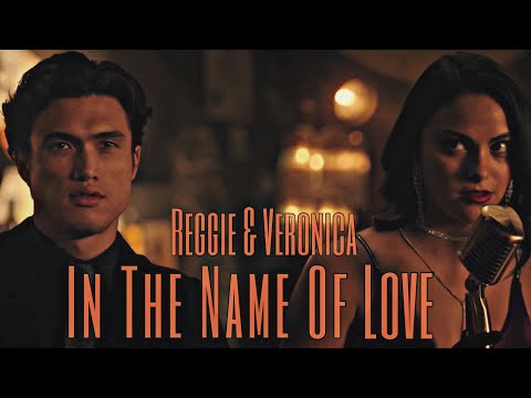 Veronica & Reggie || In The Name Of Love