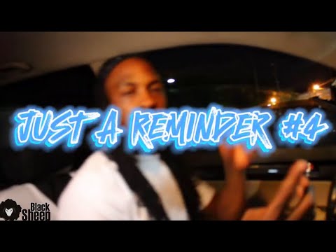 Black Sheep FREESTYLES ft SCRILLA280  JUST A REMINDER #4