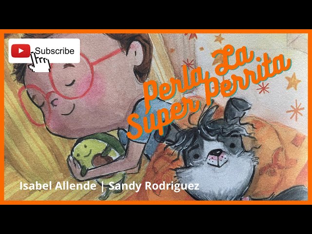 Vídeo relacionado con Perla, la súper perrita: 1 (Cuentos que cuentan)