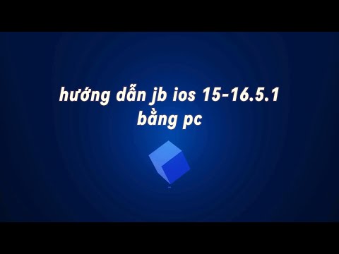 Hướng dẫn jailbreak ios 15-16.5.1 bằng pc