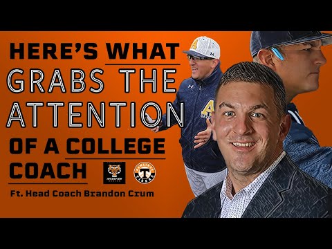 Here's What Grabs The Attention of a College Coach In The Recruiting Process (ft Brandon Crum)