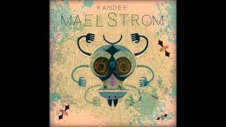 Kandee - Ready to Asylum [Maelstrom]