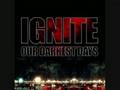 Ignite - Three Years