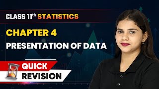 Presentation of Data - Quick Revision | Class 11 Economics (Statistics) Chapter 4 | CBSE 2024-25