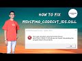 How To Fix Msvcp140 Codecvt Ids Dll