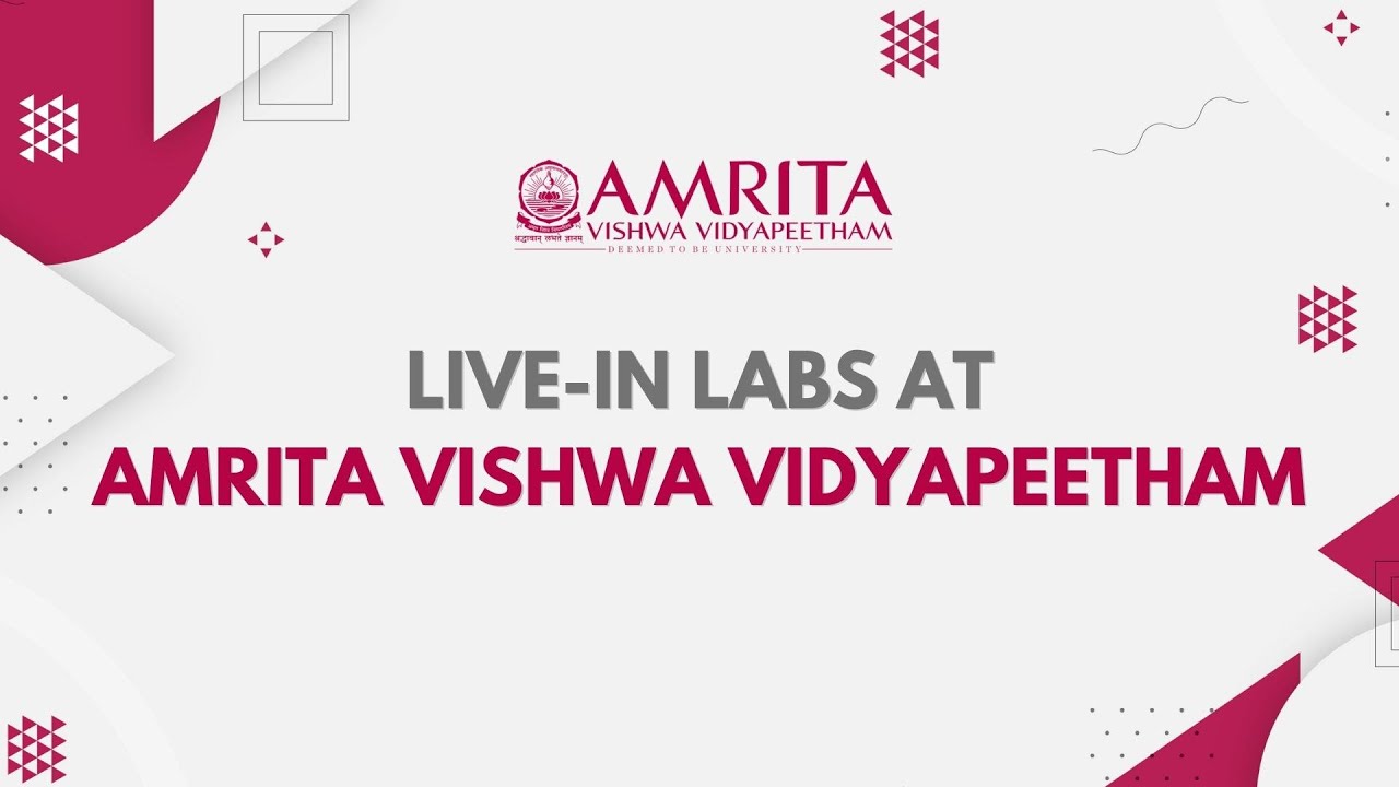Live-in Labs at Amrita Vishwa Vidyapeetham