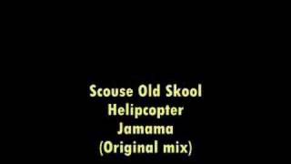 Helicopter - Jamama (Original mix)