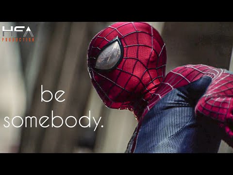The Amazing Spider-Man - Be Somebody