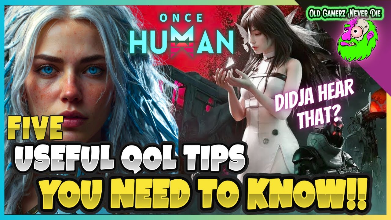 Once Human Season 2 - 5 QOL Tips in 5 minutes!